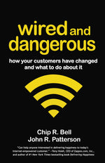 Cover image for Wired and Dangerous, isbn: 9781605099767