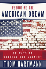 Cover image for Rebooting the American Dream, isbn: 9781609940294