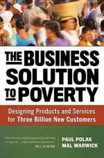 Cover image for The Business Solution to Poverty, isbn: 9781609940799