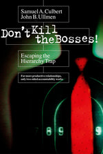 Cover image for Don't Kill the Bosses!, isbn: 9781609943363