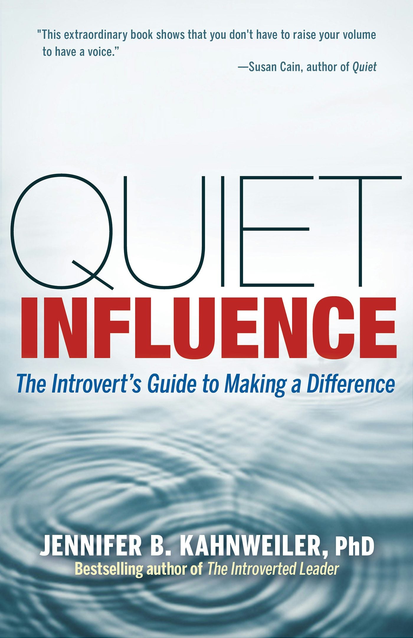 Cover image for Quiet Influence, isbn: 9781609945626
