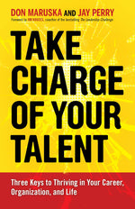 Cover image for Take Charge of Your Talent, isbn: 9781609947378