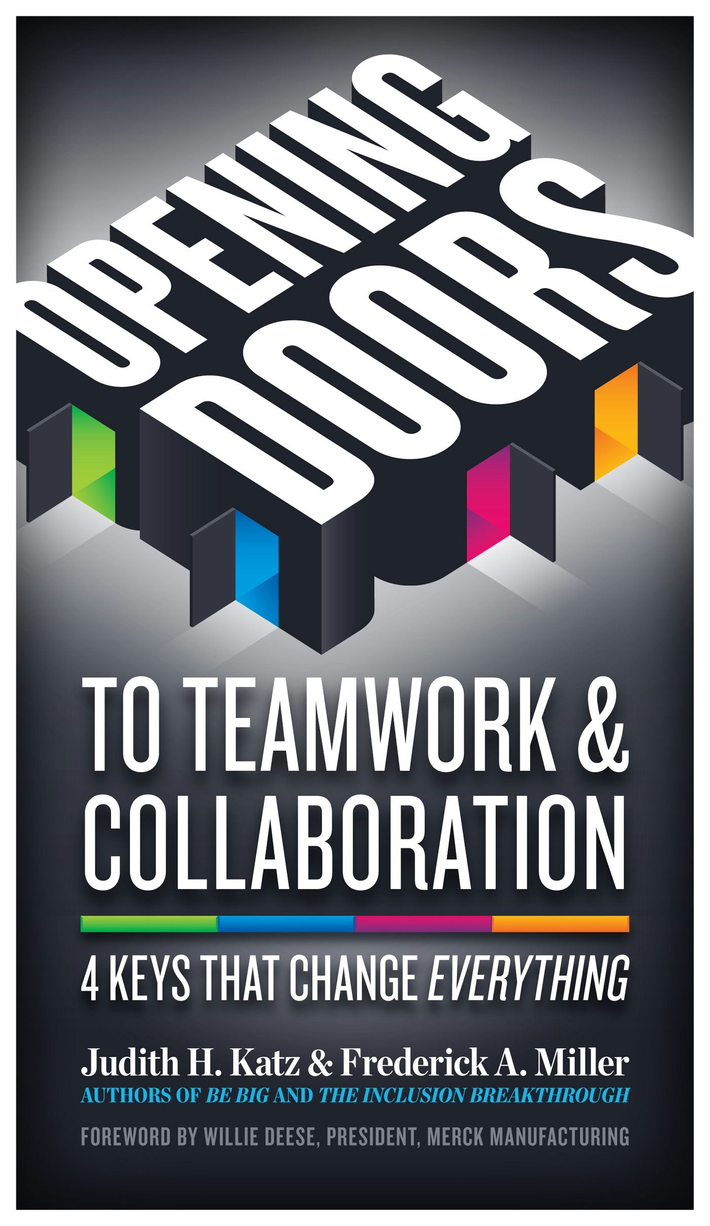 Cover image for Opening Doors to Teamwork and Collaboration, isbn: 9781609947989