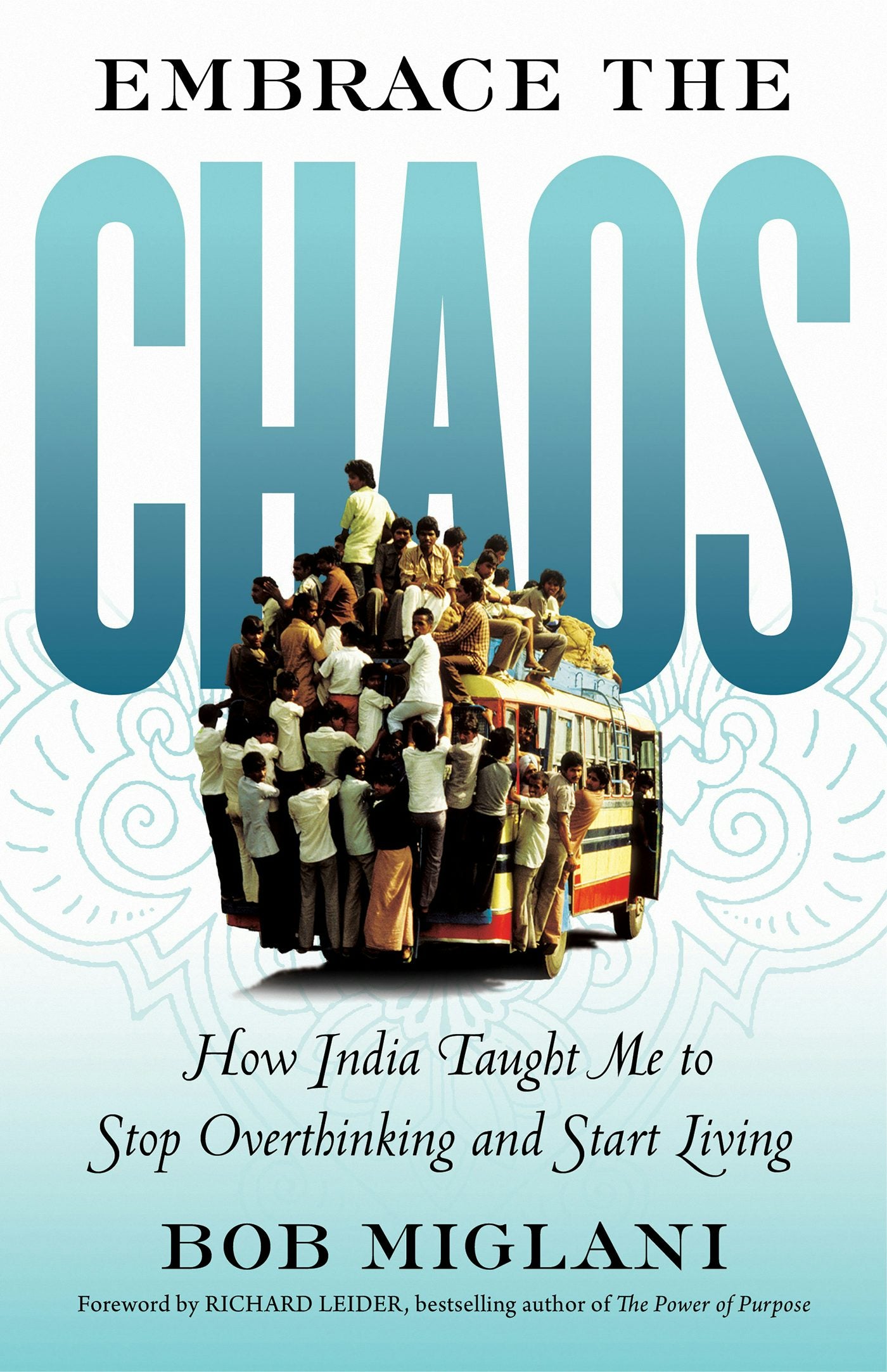 Cover image for Embrace the Chaos, isbn: 9781609948252