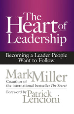 Cover image for The Heart of Leadership, isbn: 9781609949624