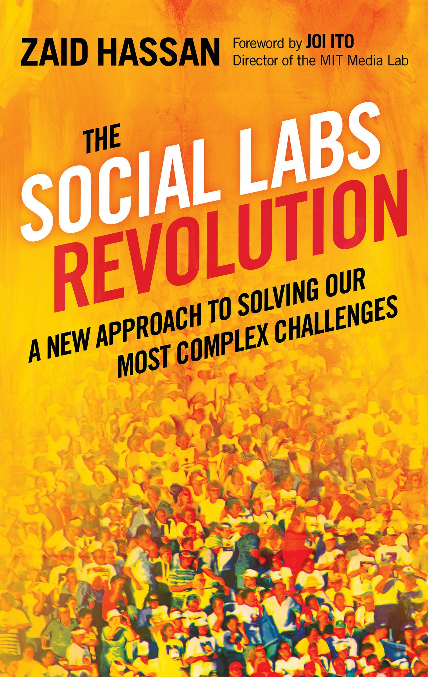 Cover image for The Social Labs Revolution, isbn: 9781626560734