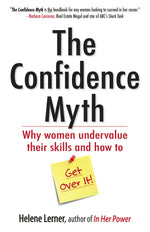 Cover image for The Confidence Myth, isbn: 9781626562042