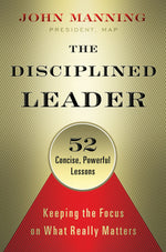 Cover image for The Disciplined Leader, isbn: 9781626563261