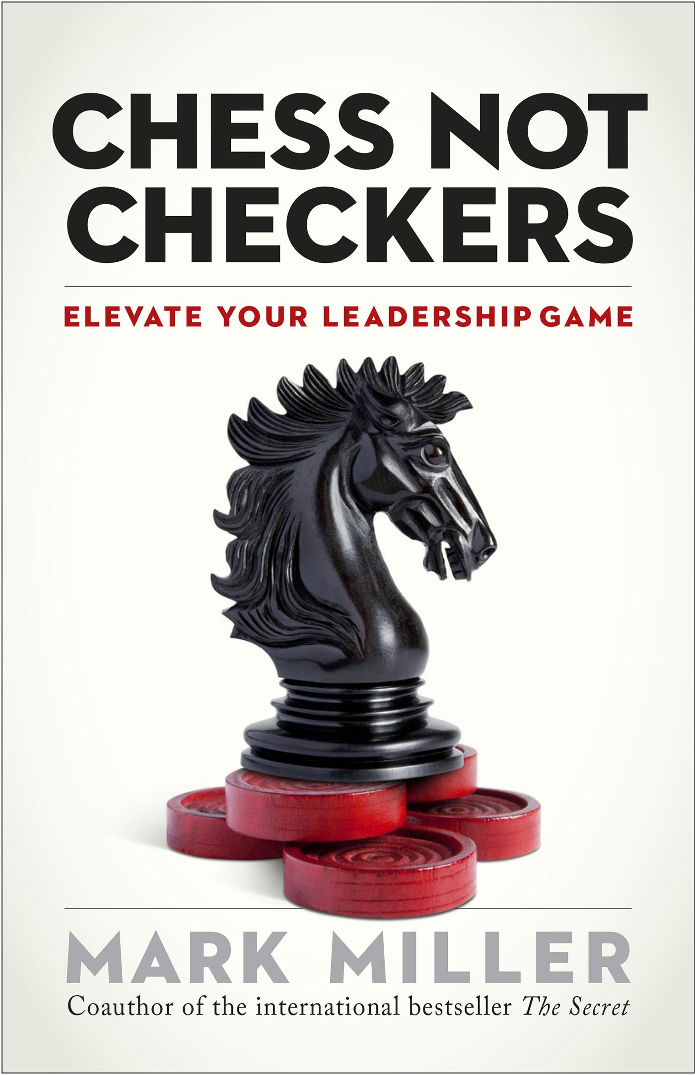 Cover image for Chess Not Checkers, isbn: 9781626563940