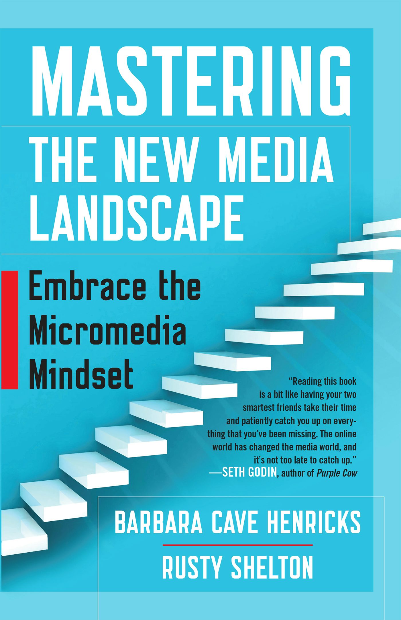Cover image for Mastering the New Media Landscape, isbn: 9781626565807