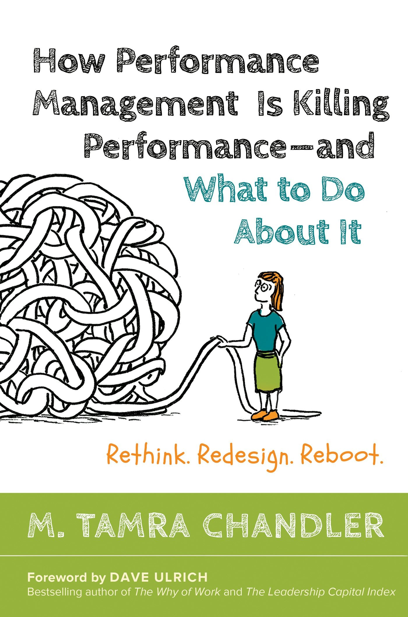Cover image for How Performance Management Is Killing Performance—and What to Do About It, isbn: 9781626566774