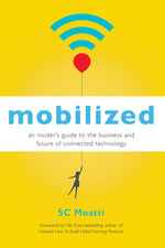 Cover image for Mobilized, isbn: 9781626567405