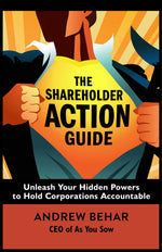 Cover image for The Shareholder Action Guide, isbn: 9781626568457