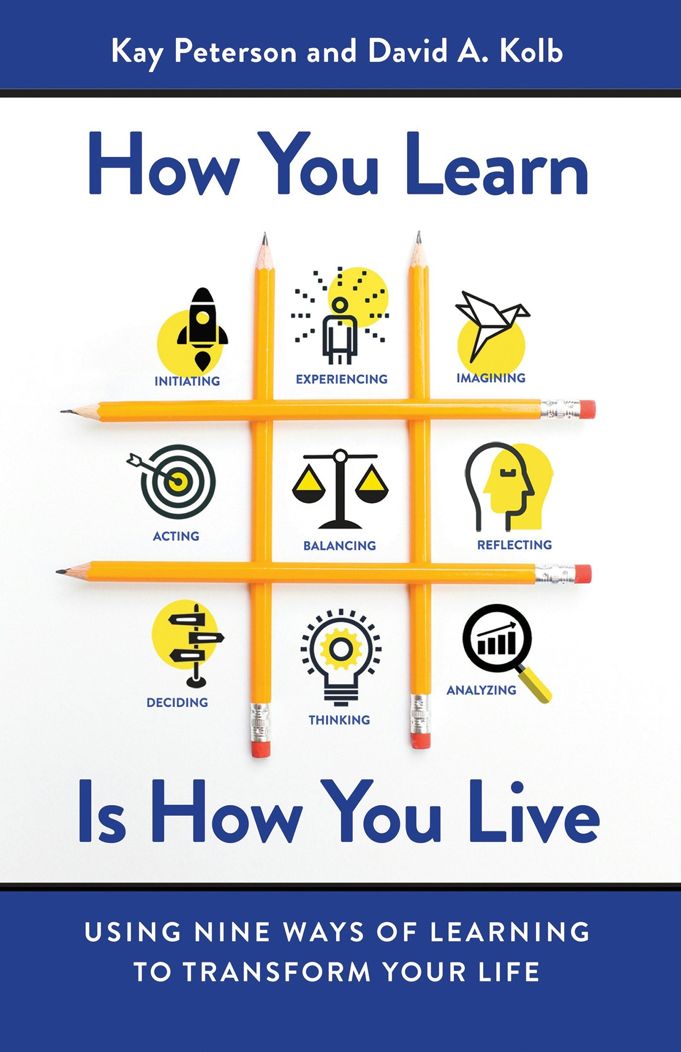 Cover image for How You Learn Is How You Live, isbn: 9781626568709