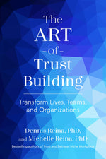 Cover image for The Art of Trust Building, isbn: 9798890571465