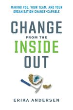 Cover image for Change from the Inside Out, isbn: 9781523000395