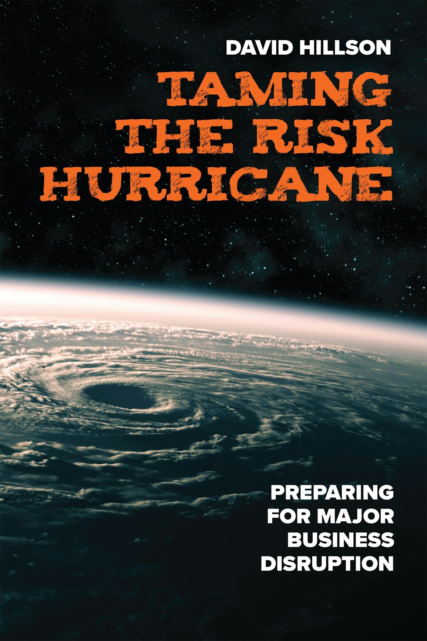 Cover image for Taming the Risk Hurricane, isbn: 9781523000494