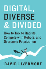 Cover image for Digital, Diverse & Divided, isbn: 9781523000920