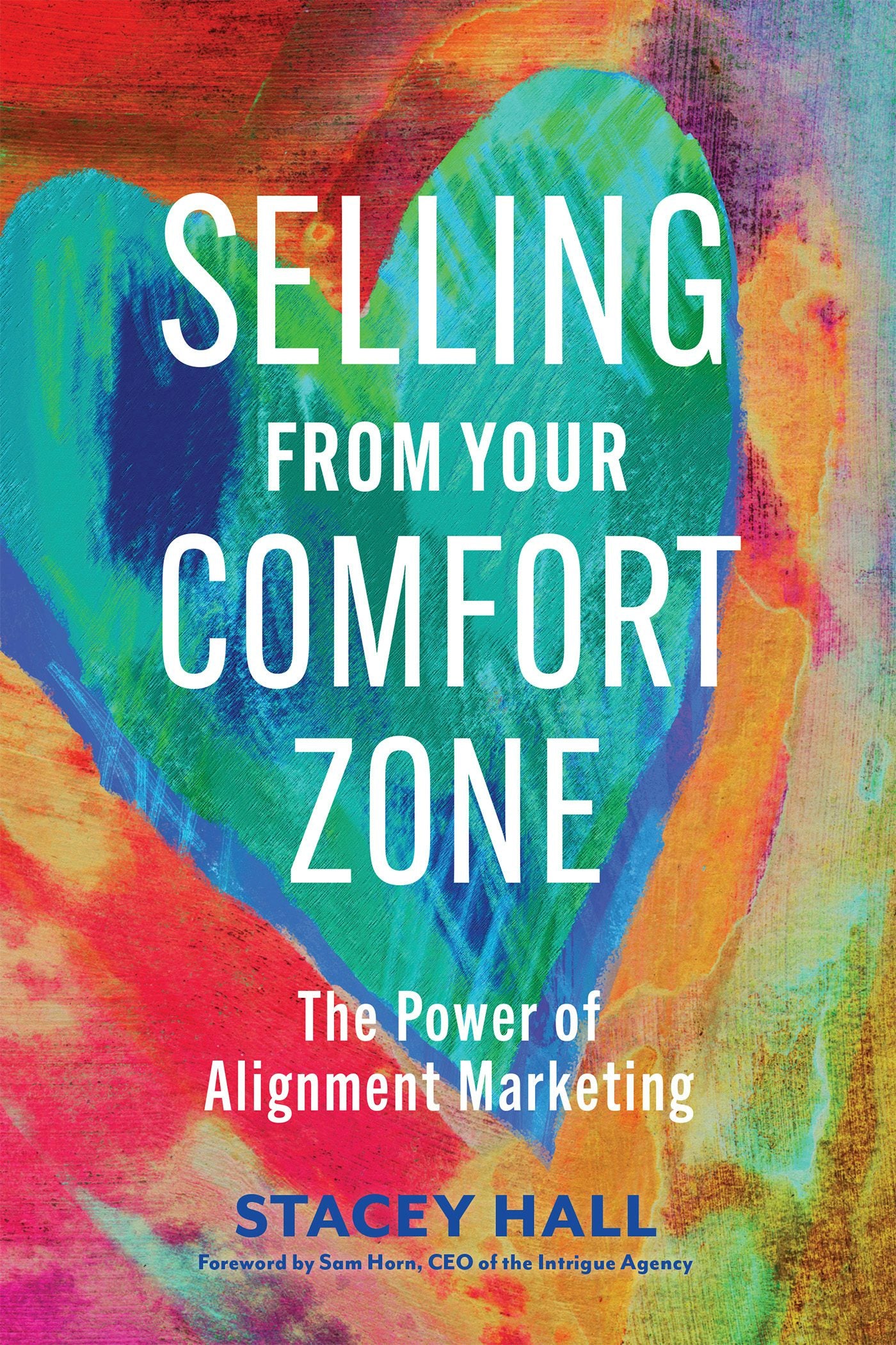 Cover image for Selling from Your Comfort Zone, isbn: 9781523001644