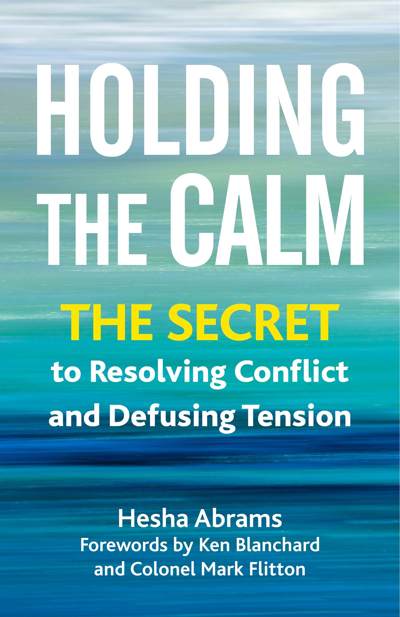 Cover image for Holding the Calm, isbn: 9781523001934
