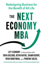 Cover image for The Next Economy MBA, isbn: 9781523002597