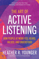Cover image for The Art of Active Listening, isbn: 9781523003884