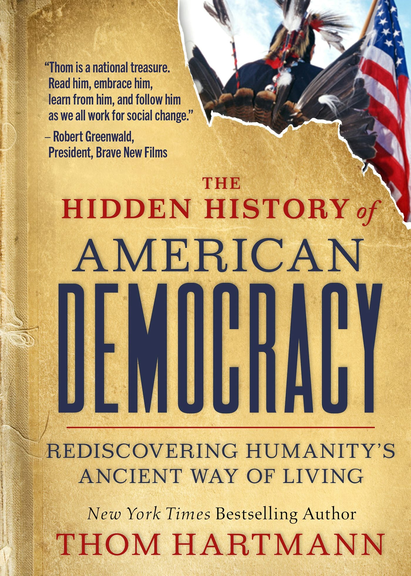 Cover image for The Hidden History of American Democracy, isbn: 9781523004386