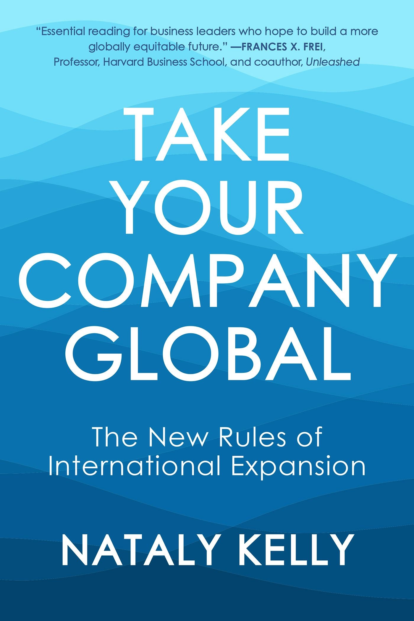Cover image for Take Your Company Global, isbn: 9781523004430