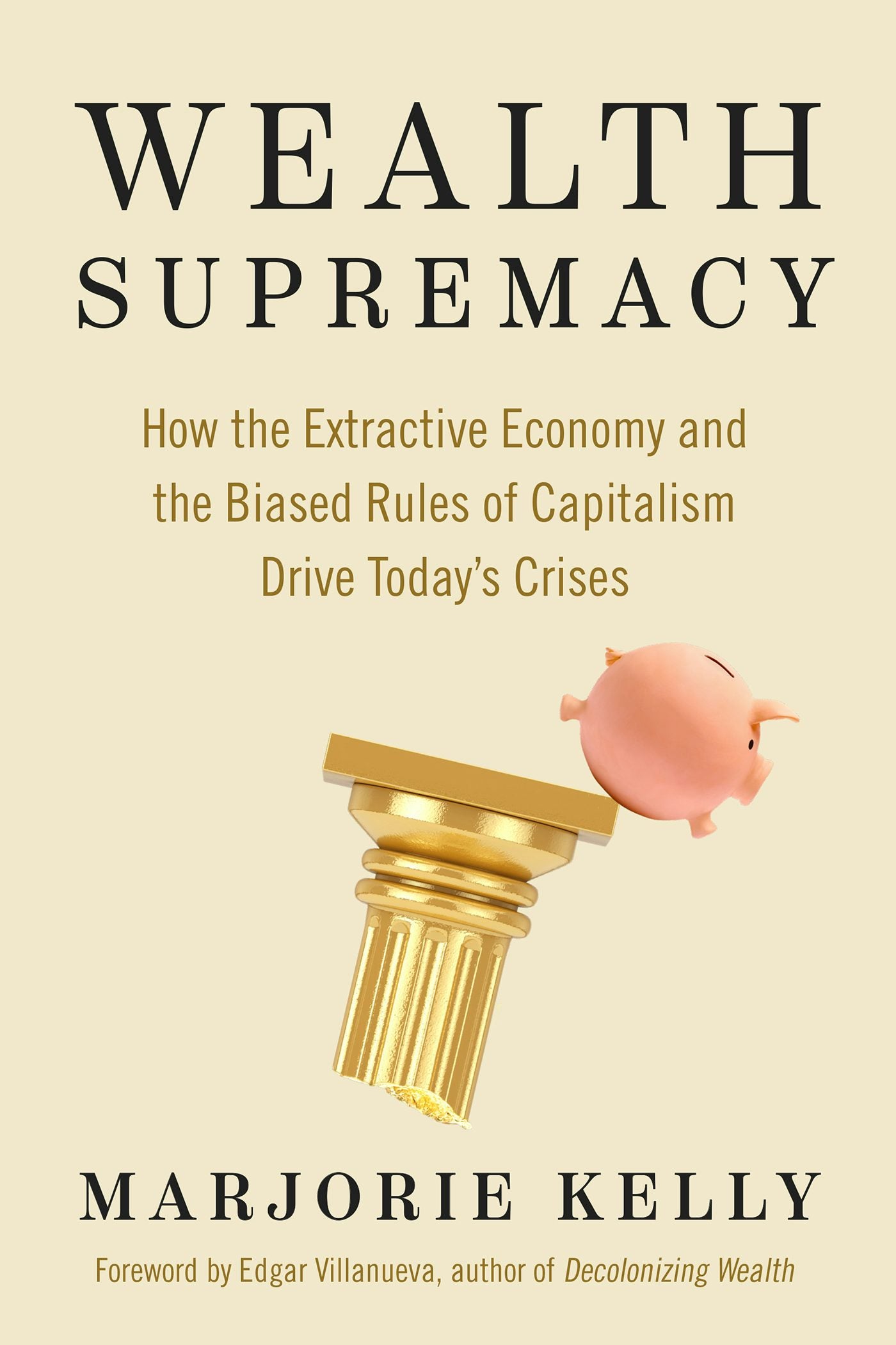Cover image for Wealth Supremacy, isbn: 9781523004775