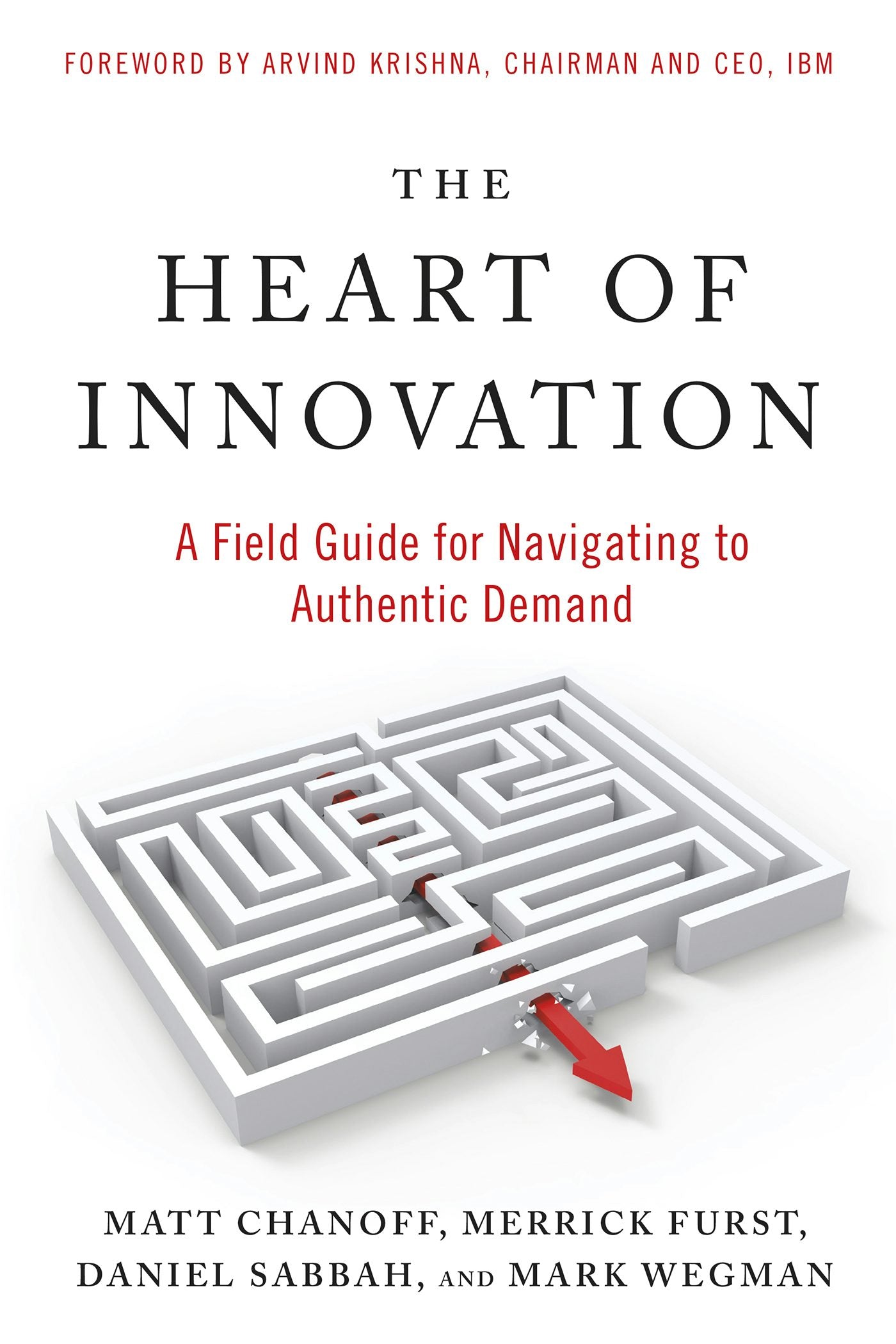 Cover image for The Heart of Innovation, isbn: 9781523005727
