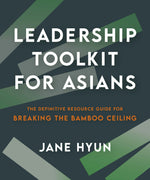 Cover image for Leadership Toolkit for Asians, isbn: 9781523005758