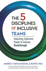 Cover image for The 5 Disciplines of Inclusive Teams, isbn: 9781523006472