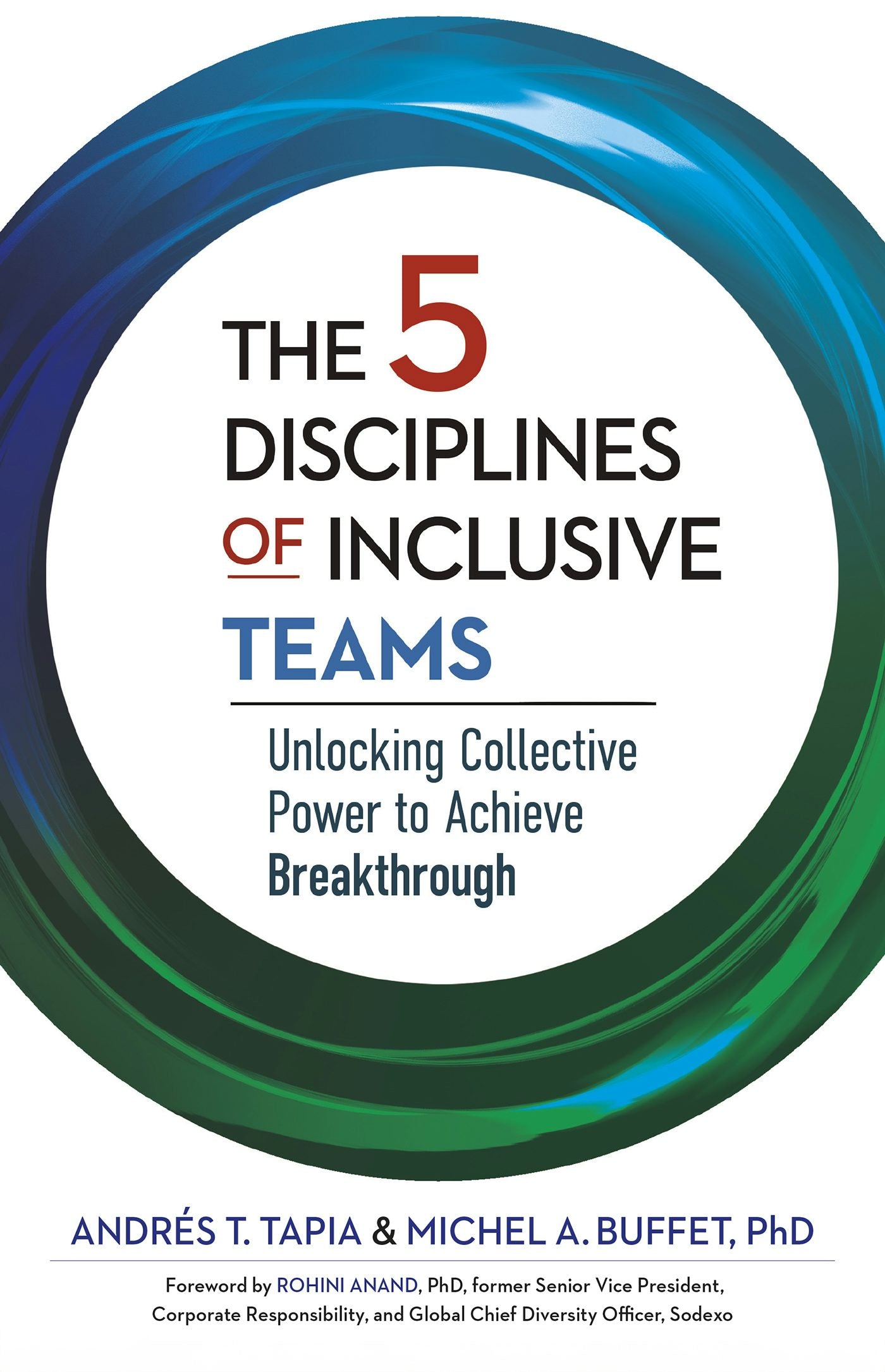 Cover image for The 5 Disciplines of Inclusive Teams, isbn: 9781523006472