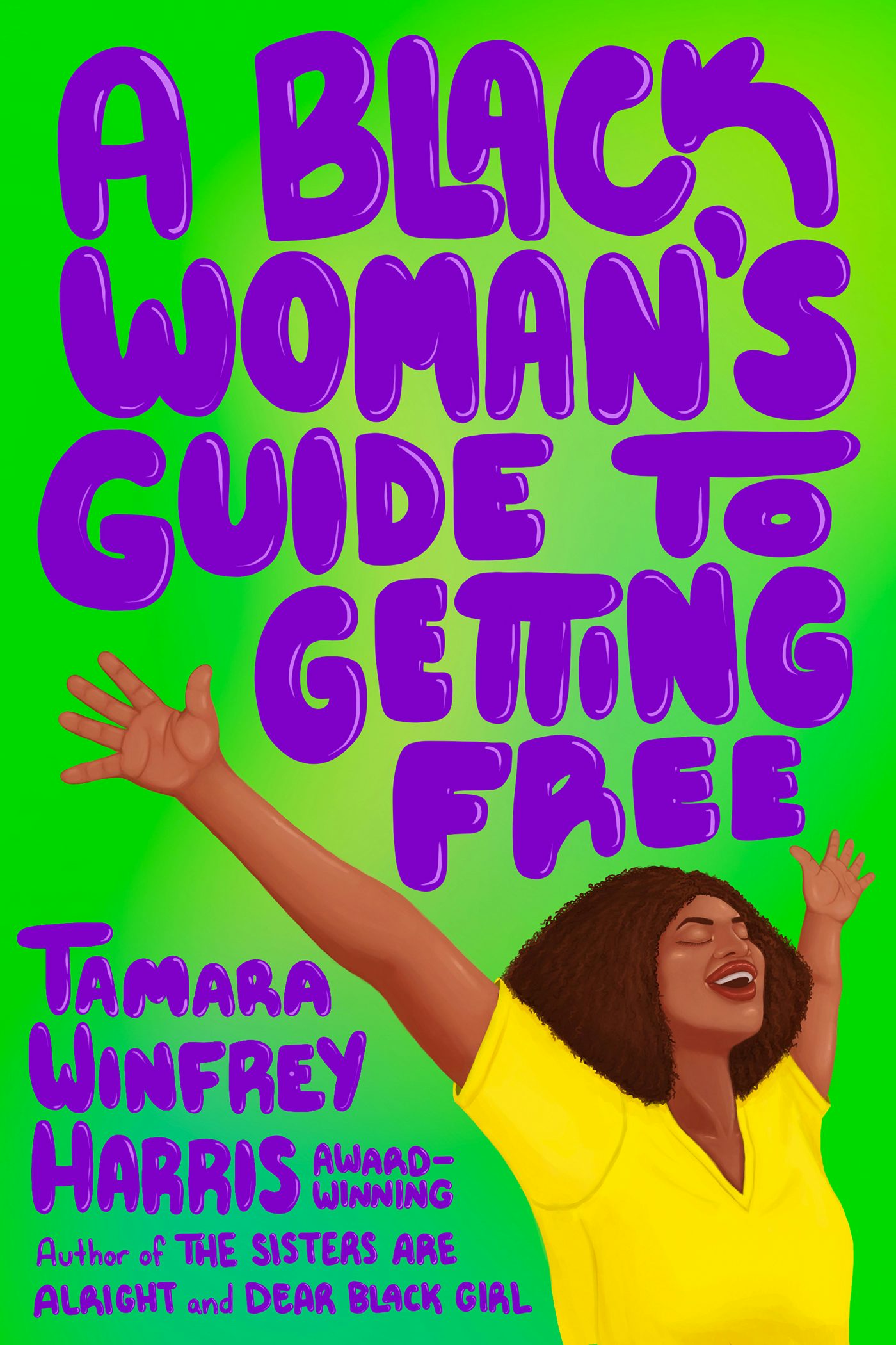 Cover image for A Black Woman's Guide to Getting Free, isbn: 9781523006915