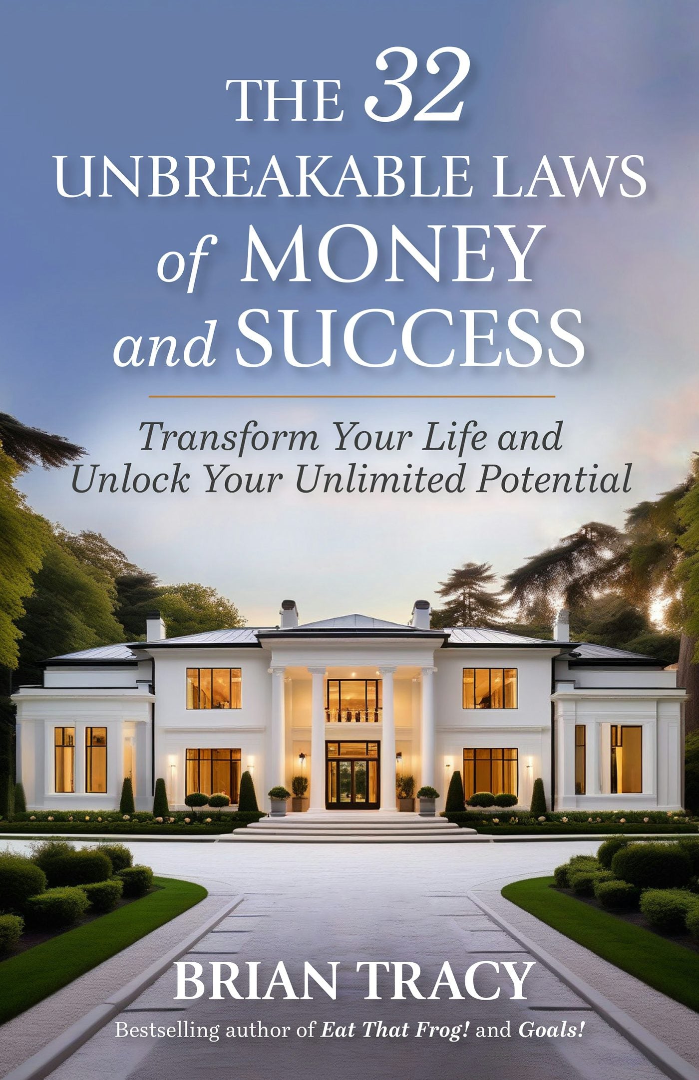 Cover image for The 32 Unbreakable Laws of Money and Success, isbn: 9781523007004