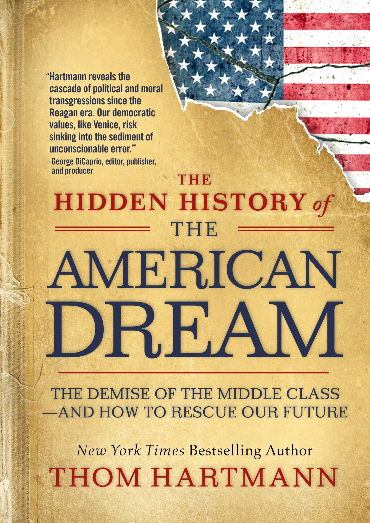 Cover image for The Hidden History of the American Dream, isbn: 9781523007288