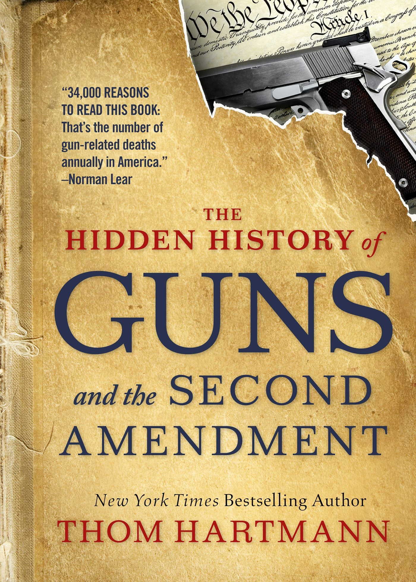 Cover image for The Hidden History of Guns and the Second Amendment, isbn: 9781523085996