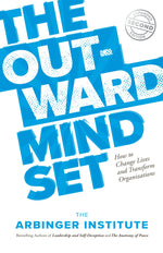 Cover image for The Outward Mindset, isbn: 9781523087303