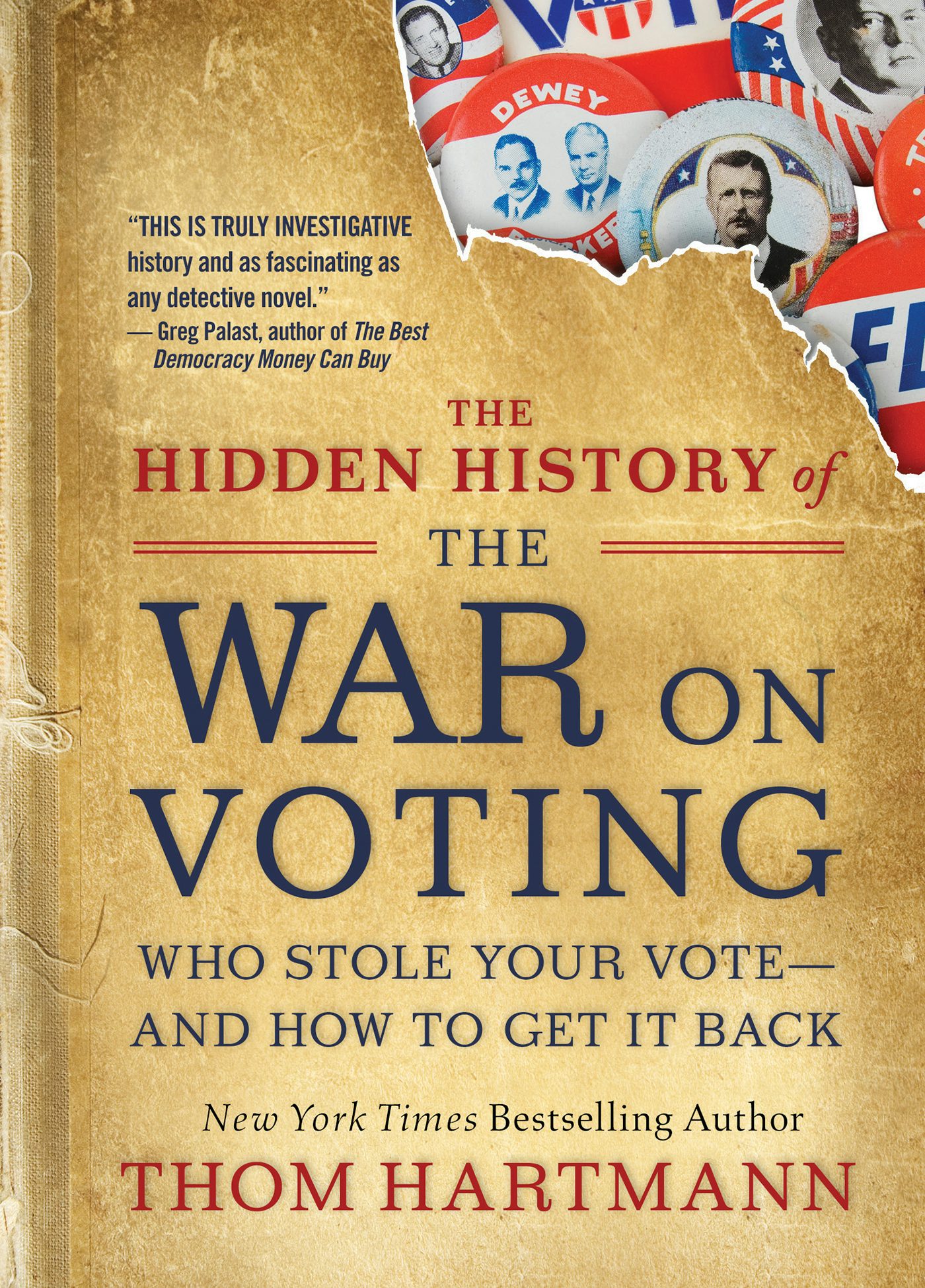 Cover image for The Hidden History of the War on Voting, isbn: 9781523087785