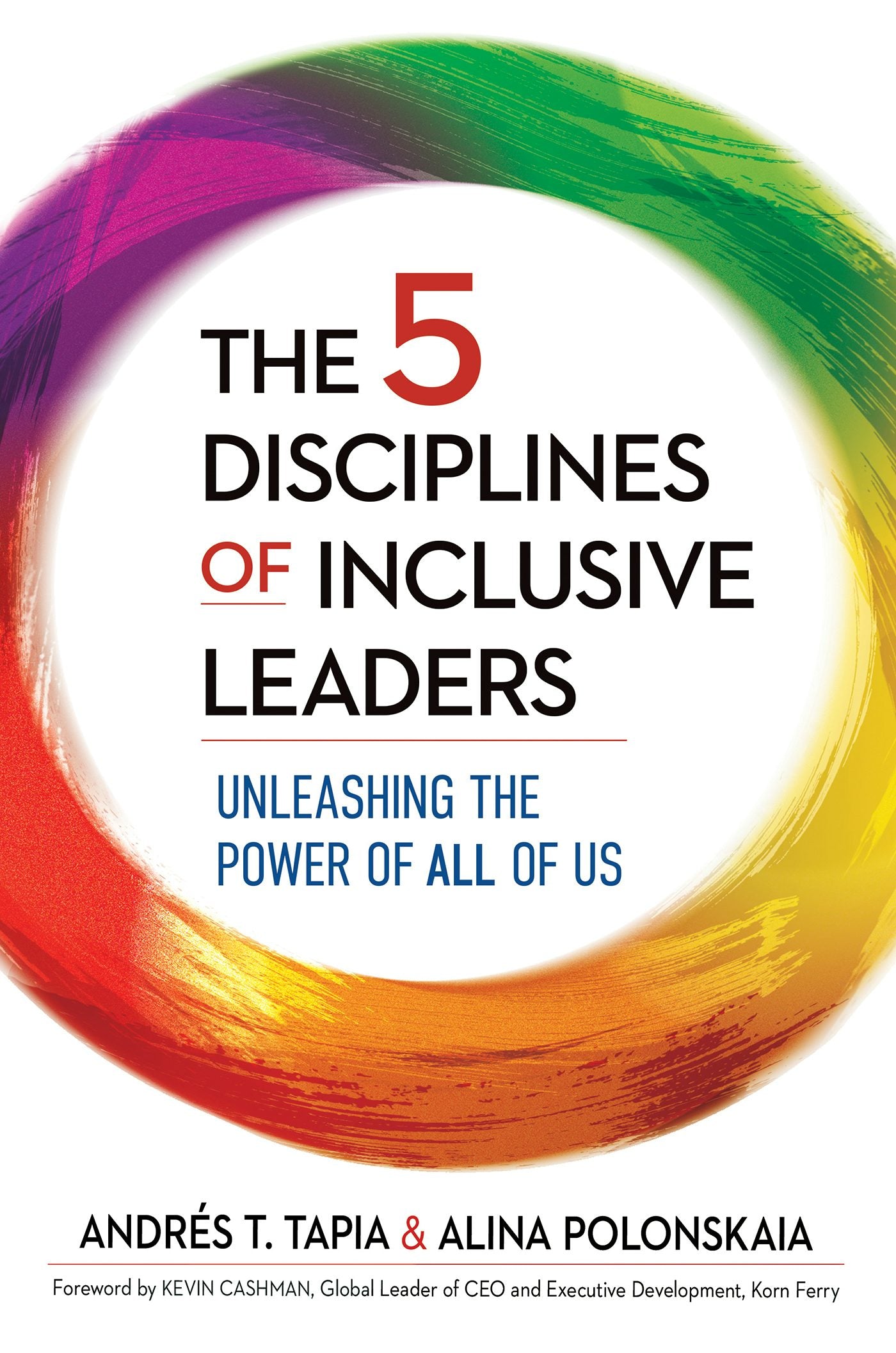 Cover image for The 5 Disciplines of Inclusive Leaders, isbn: 9781523088218