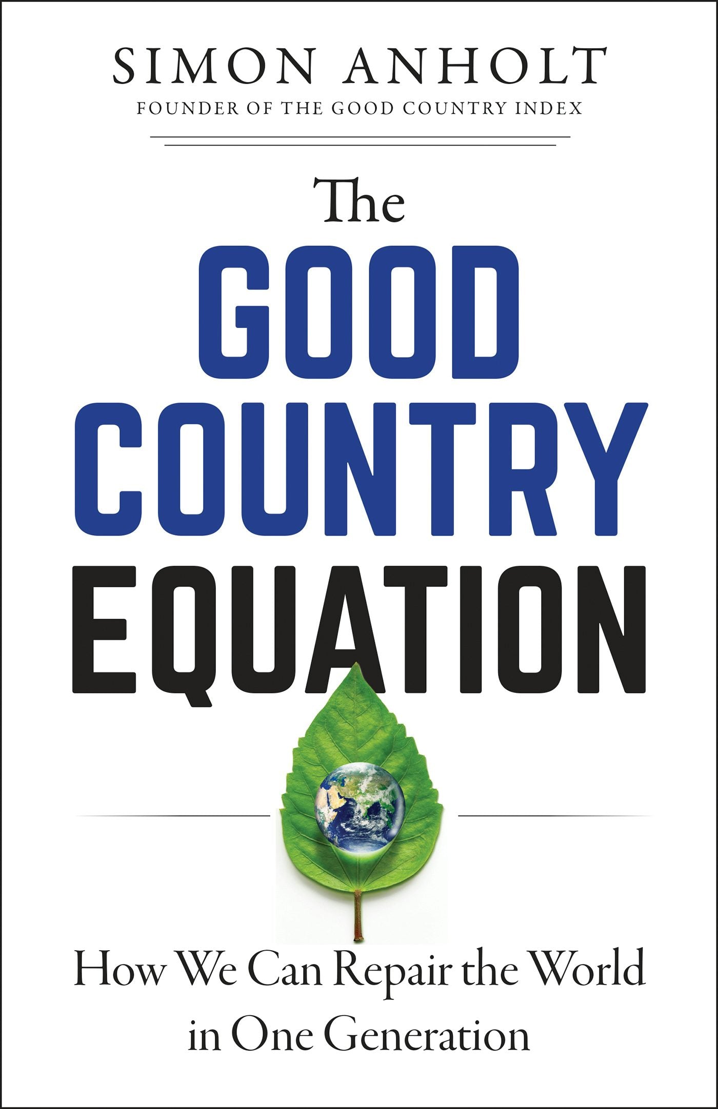 Cover image for The Good Country Equation, isbn: 9781523089611