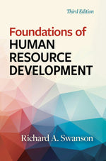 Cover image for Foundations of Human Resource Development, Third Edition, isbn: 9781523092109