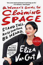 Cover image for A Woman's Guide to Claiming Space, isbn: 9781523092734