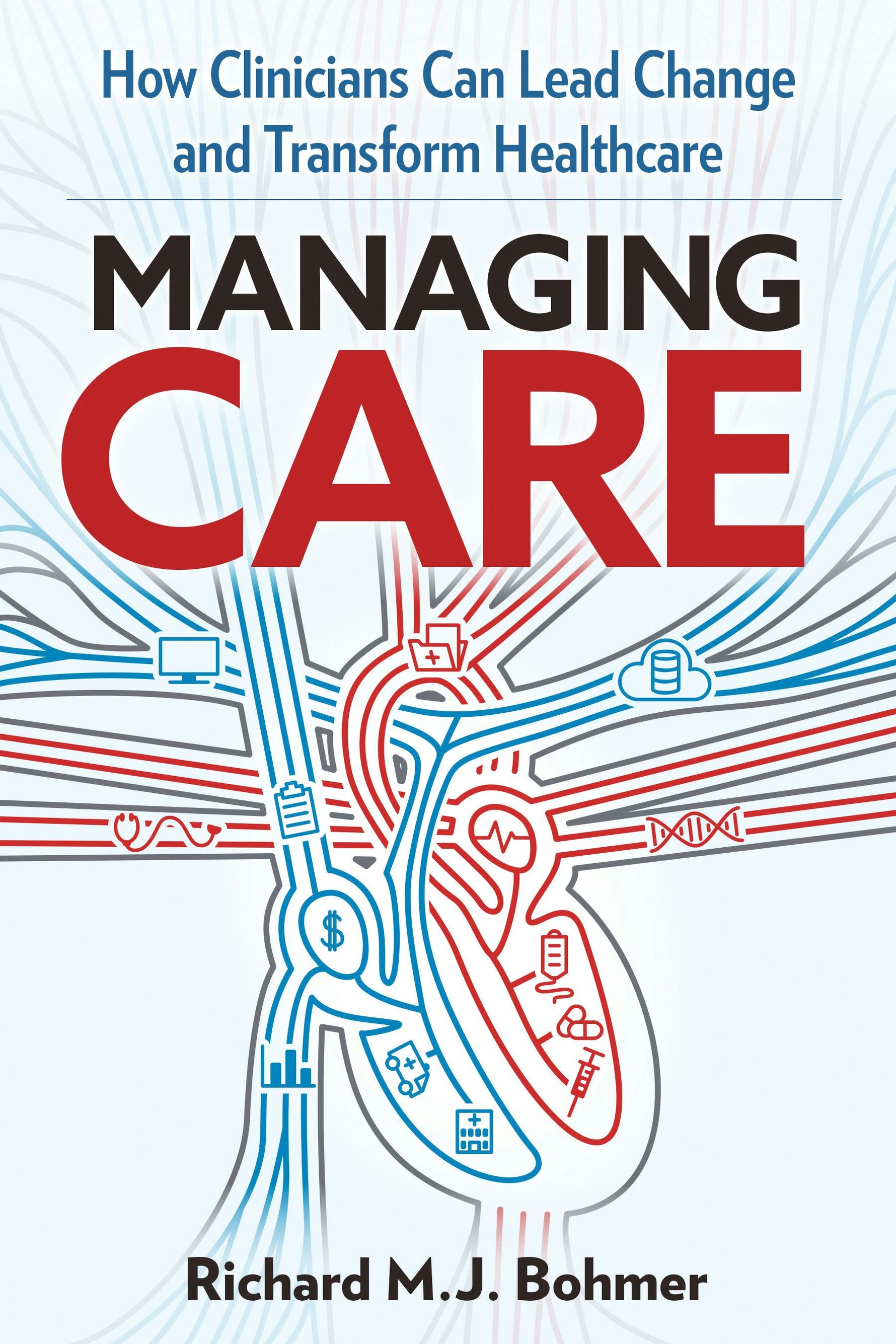 Cover image for Managing Care, isbn: 9781523093540