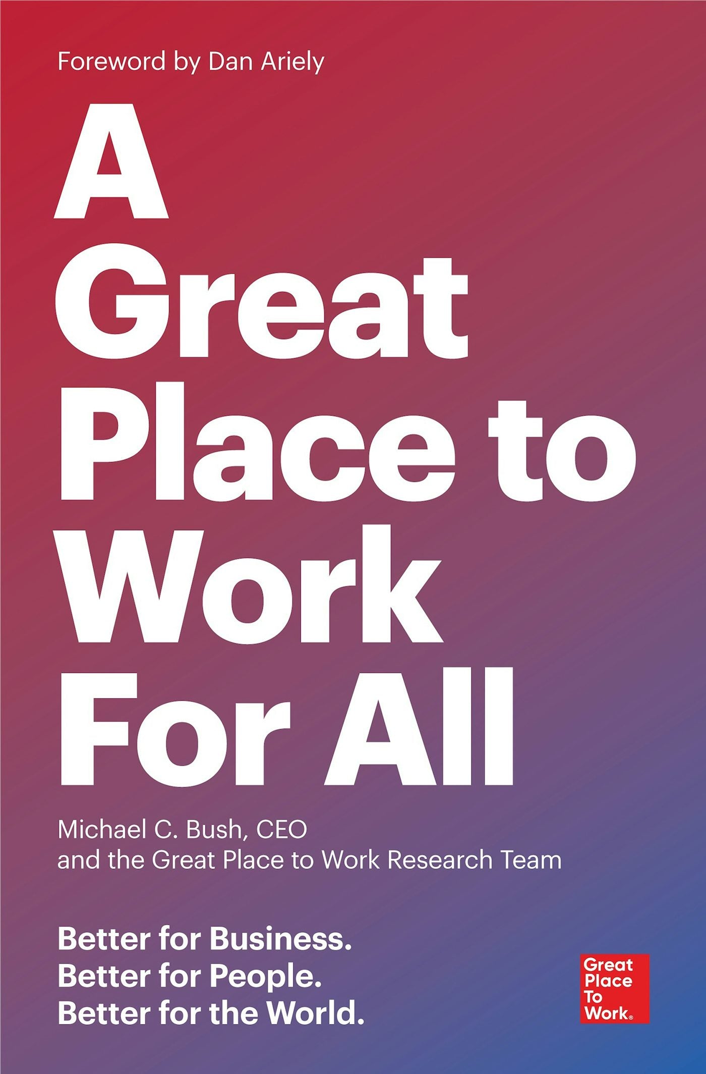 Cover image for A Great Place to Work For All, isbn: 9781523095100