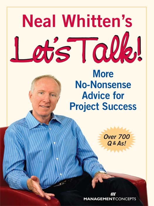 Cover image for Neal Whitten's Let's Talk! More No-Nonsense Advice for Project Success, isbn: 9781523097432