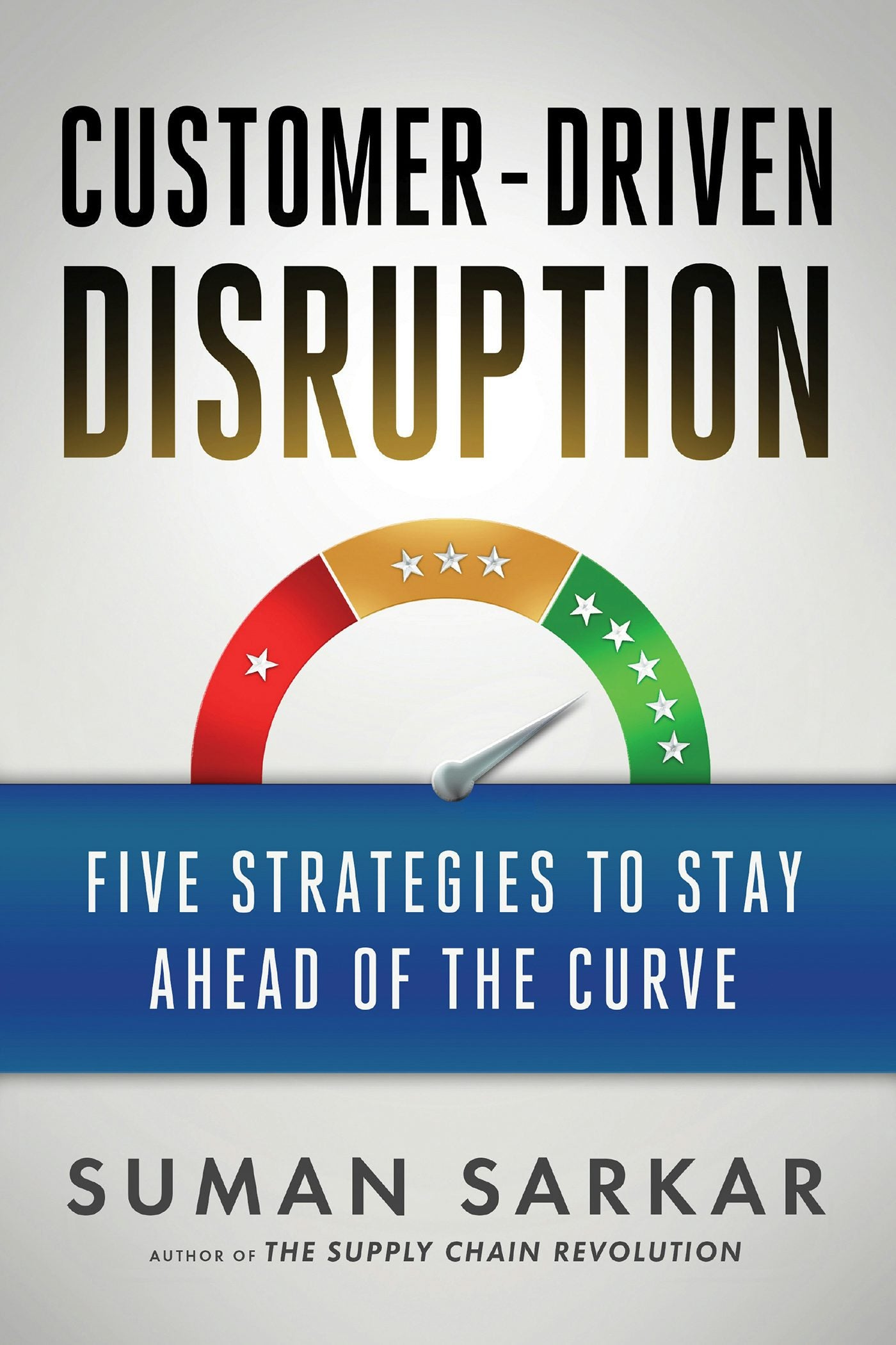 Cover image for Customer-Driven Disruption, isbn: 9781523099757
