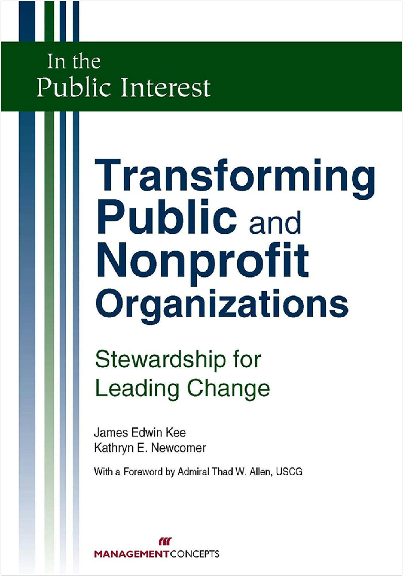 Cover image for Transforming Public and Nonprofit Organizations, isbn: 9781567262278