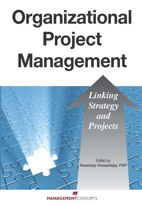 Cover image for Organizational Project Management, isbn: 9781567262988