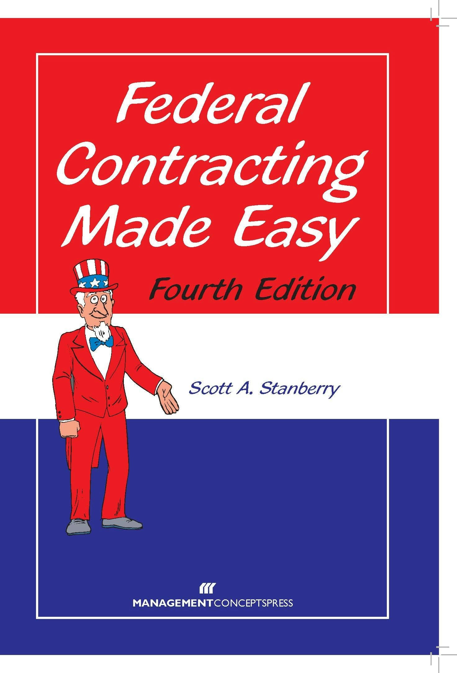 Cover image for Federal Contracting Made Easy, isbn: 9781567263893